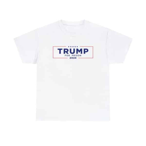 Unisex Trump for Prison 2024 T-Shirt