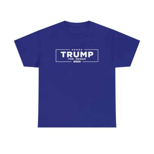 Unisex Trump for Prison 2024 T-Shirt - Image 73